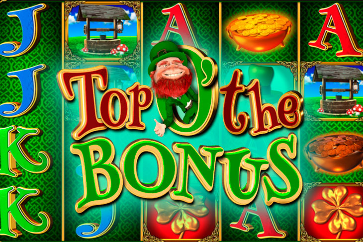 Top ‘O’ The Bonus