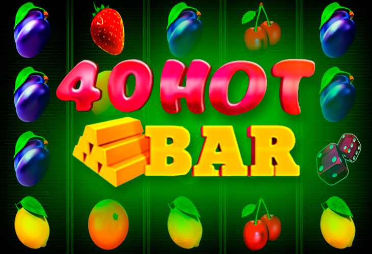 40 Hot Bar