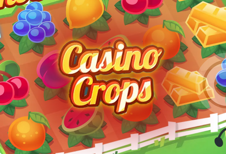 Casino Crops