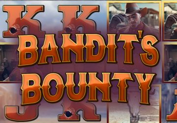 Bandit’s Bounty